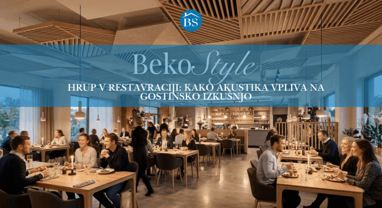 Hrup v restavraciji: kako akustika vpliva na gostinsko izkušnjo